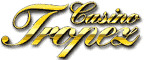 Casino Tropez